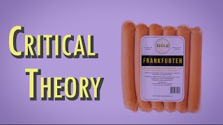 Frankfurt School  Critical Theory [upl. by Affra679]