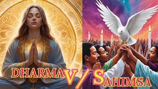 RELATION BETWEEN DHARMA AND AHIMSA  धर्म और अहिंसा में क्या संबंध है । [upl. by Audun]