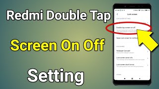 Double Tap Screen On Off  Double Tap Screen On Off Mi  Redmi Double Tap Screen On [upl. by Hutton]