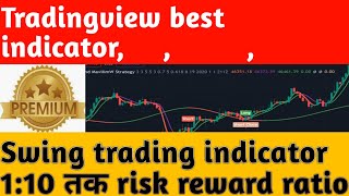 tradingview swing trading indicatorbest tradingview indicatortradingview best indicators [upl. by Bluma]