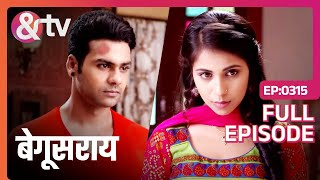 आखिरकार Ananya को Shakti से प्यार हुआ  Begusarai  Full Ep 315  andtvchannel [upl. by Elleynod]