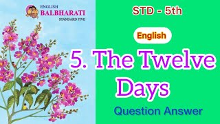 The Twelve Months  Std  5  English  lesson  5  Questions Answers  MH Board  English Medium [upl. by Corrina301]