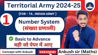 Territorial Army Bharti 2024 Number System Maths L1  By  Ankush Prajapati  For Indian army [upl. by Subir]