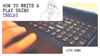 Best Playwriting Software  Trelby Live Demo [upl. by Elak549]