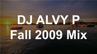 Dj Alvy P September 2009 House Mix [upl. by Orrin55]