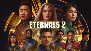 Marvel Eternals 2 Latest Update [upl. by Beverle]