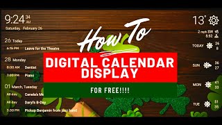 How to Make a Free Digital Calendar Display [upl. by Sirroned521]