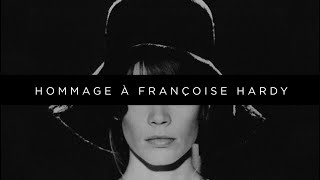 HOMMAGE Hommage à Françoise Hardy ☆☆☆☆☆ [upl. by Sterrett336]