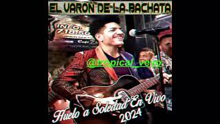 HUELO A SOLEDADEL VARON BACHATA 2024 [upl. by Iidnarb]