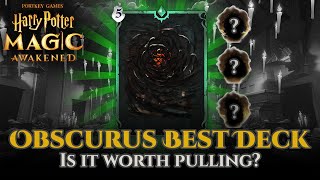 Harry Potter Magic Awakened  Obscurus Best Deck Is it worth pulling [upl. by Conlee]