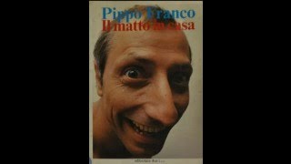 Pippo Franco Ritorno A Casa [upl. by Eidnalem830]