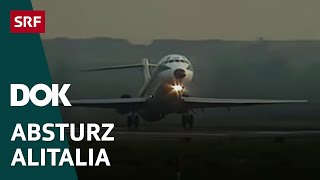 Flugzeugkatastrophe Zürich Flughafen  Der Absturz der Alitalia im Jahr 1990  Doku  SRF Dok [upl. by Nylehtak]