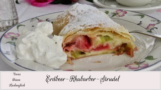 ErdbeerRhabarberStrudel  StrawberryRhubarbStrudel [upl. by Esiahc448]