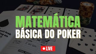 Entendendo a Matemática Básica do Poker [upl. by Akemehs845]