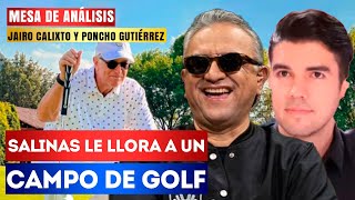 ¡Alguien piense en los golfistas Jairo y Poncho se acaban a Salinas Pliego por campo de golf [upl. by Allimak791]