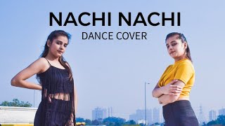 Nachi Nachi I Street Dancer 3D I Nora Fatehi Shraddha Kapoor  Dance Vance [upl. by Bear]