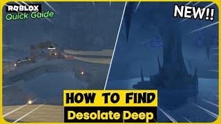 How To Find the Desolate Deep amp Desolate Pockets in Fisch  Complete amp EASIEST Guide [upl. by Rosemaria80]