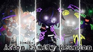 Afton Family Reunion  remake  FNAF [upl. by Lilaj]