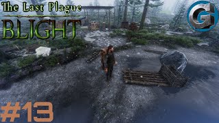 Le radeau et les minerais dargent  The Last Plague  BLIGHT 13  Lets play fr 2024 [upl. by Derrik]