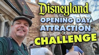 Disneyland Opening Day Attraction Challenge [upl. by Aicrag948]