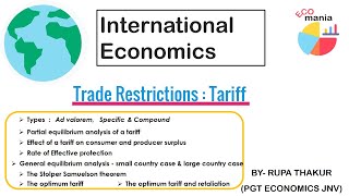 Trade restrictions  Tariff  International Economics [upl. by Egiarc]