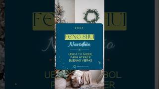 Feng Shui Navideño  ubica tu árbol 🌲para atraer buenas vibras [upl. by Rebmyt500]