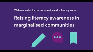 Webinar Raising literacy awareness in marginalised communities  Literacy opens doors series [upl. by Holey]