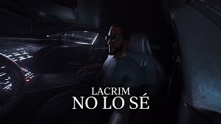 Lacrim  NO LO SE Visualizer [upl. by Nicolette367]