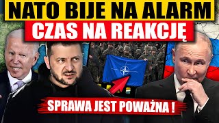 CZAS NA REAKCJĘ  NATO BIJE NA ALARM [upl. by Call]