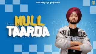 MULL TAARDA  HAKAM KAHLON  Official Video  PULSE  new punjabi song 2022  GameOn Muzic [upl. by Aneehs]