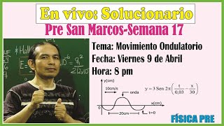 En VIVO Ondas mecánicas Pre San MarcosSemana 172020 IISolucionario [upl. by Soisinoid]