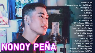 Ikaw Ang Iibigin Ko  Nonoy Peña Top 20 Best Cover English Love Songs 2023  Nonoy Peña Nonstop Song [upl. by Gallard419]