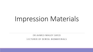 Impression Materials Dental Biomaterials [upl. by Sheedy]