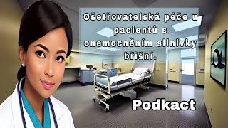 √ 9 Ošetřovatelská péče u pacientů s onemocněním slinivky břišní [upl. by Marder]