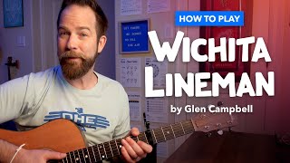 Wichita Lineman — Simplified Guitar Lesson with Key of C chords Capo 5 Glen Campbell  Jimmy Webb [upl. by Lizabeth]