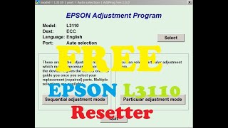 Epson L3110 Resetter FREE [upl. by Costello]