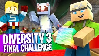 Minecraft  Diversity 3  The Final Challenges Finale [upl. by Ayanat]