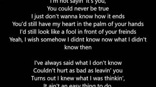 Toby Keith  Wish I Didnt Know Now  Lyrics Scrolling [upl. by Annawot]