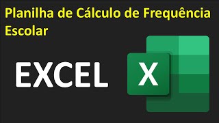 Excel Planilha de cálculo de frequência escolar [upl. by Dinnie]