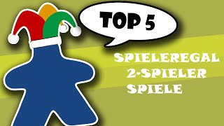 Top 5 aus dem Spieleregal 2 Spieler Spiele [upl. by Isadora830]