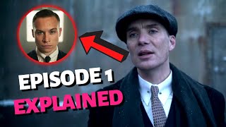 Peaky Blinders Season 6 Episode 1 Explained  Recap [upl. by Dlawso]