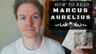 How to Read Marcus Aurelius Meditations [upl. by Brookner190]