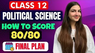 Class 12 Political Science 2 DAYS STRATEGY  Final Plan  Board Exam 2024  How to cover syllabus [upl. by Erdnoid]