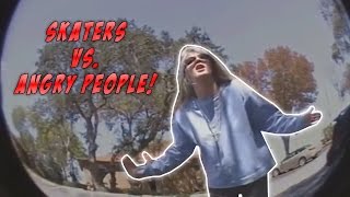 SKATERS vs HATERS 19  Skateboarding Compilation 2017  Skaters vs Angry People [upl. by Enitsirc61]