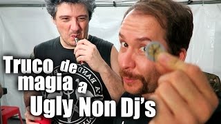 Truco de Magia a Ugly Non Djs  ChideeTv [upl. by Eceinaj244]