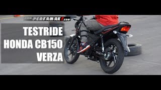 Testride Honda CB150 VERZA Part 1 BY Pertamax7 [upl. by Kirre]