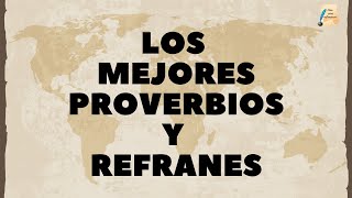 Sabiduría de distintas culturas en estos sabios Proverbios y Refranes [upl. by Georgi939]