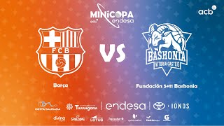 🔴 DIRECTO Barça  Fundación 511 Baskonia  Minicopa Endesa Tarragona 2023 [upl. by Karlan647]