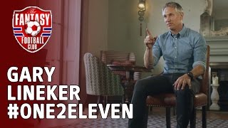 Gary Lineker picks his One2Eleven  The Fantasy Football Club [upl. by Yrbua118]