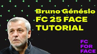 Bruno Génésio FC 25 FACE CREATION Tutorial CAREER MODE [upl. by Aeriell]